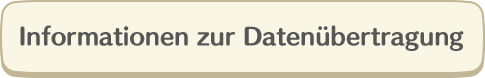 Informationen zur Datenübertragung